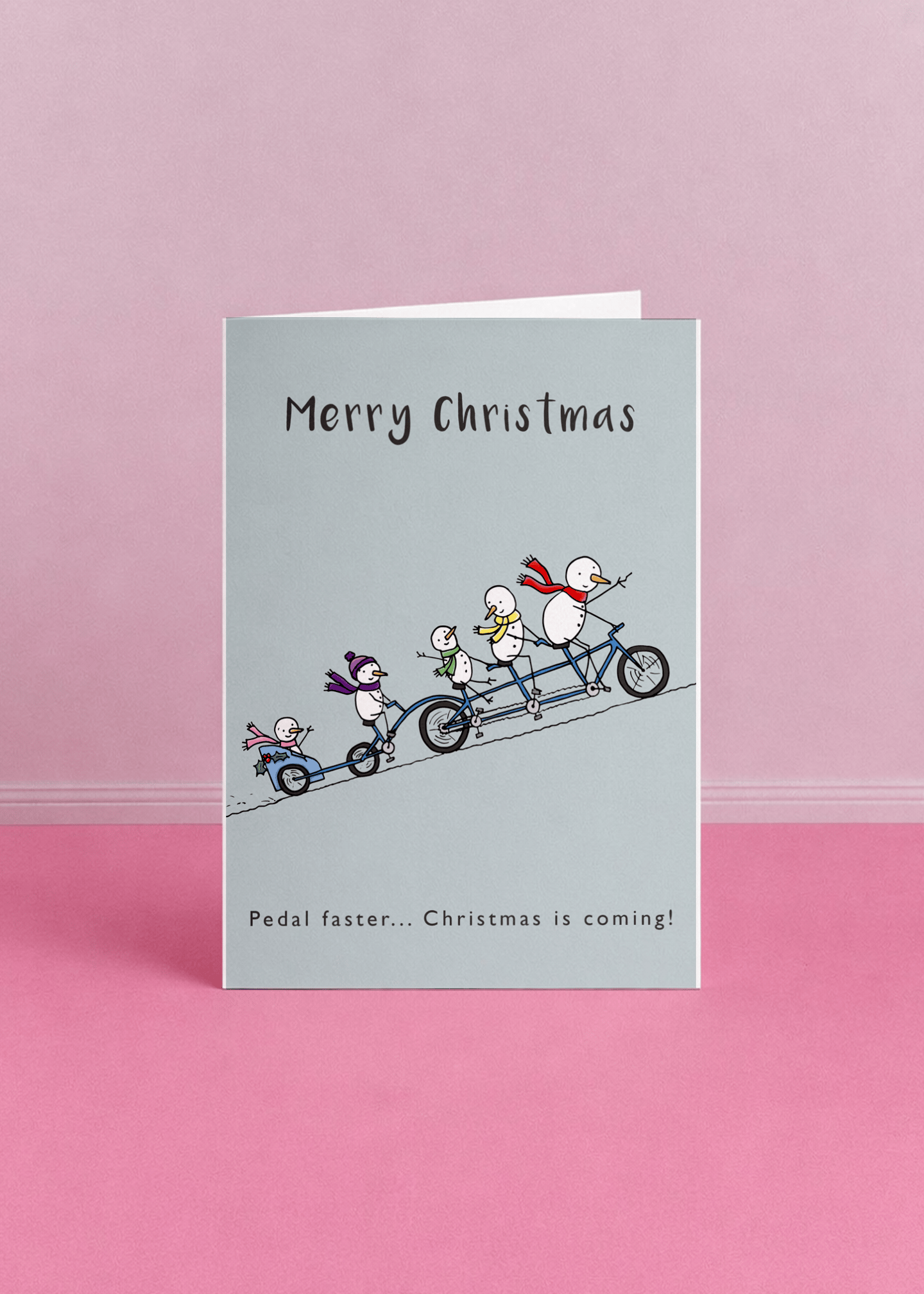 Pedal Faster... Christmas is Coming! mockup 5