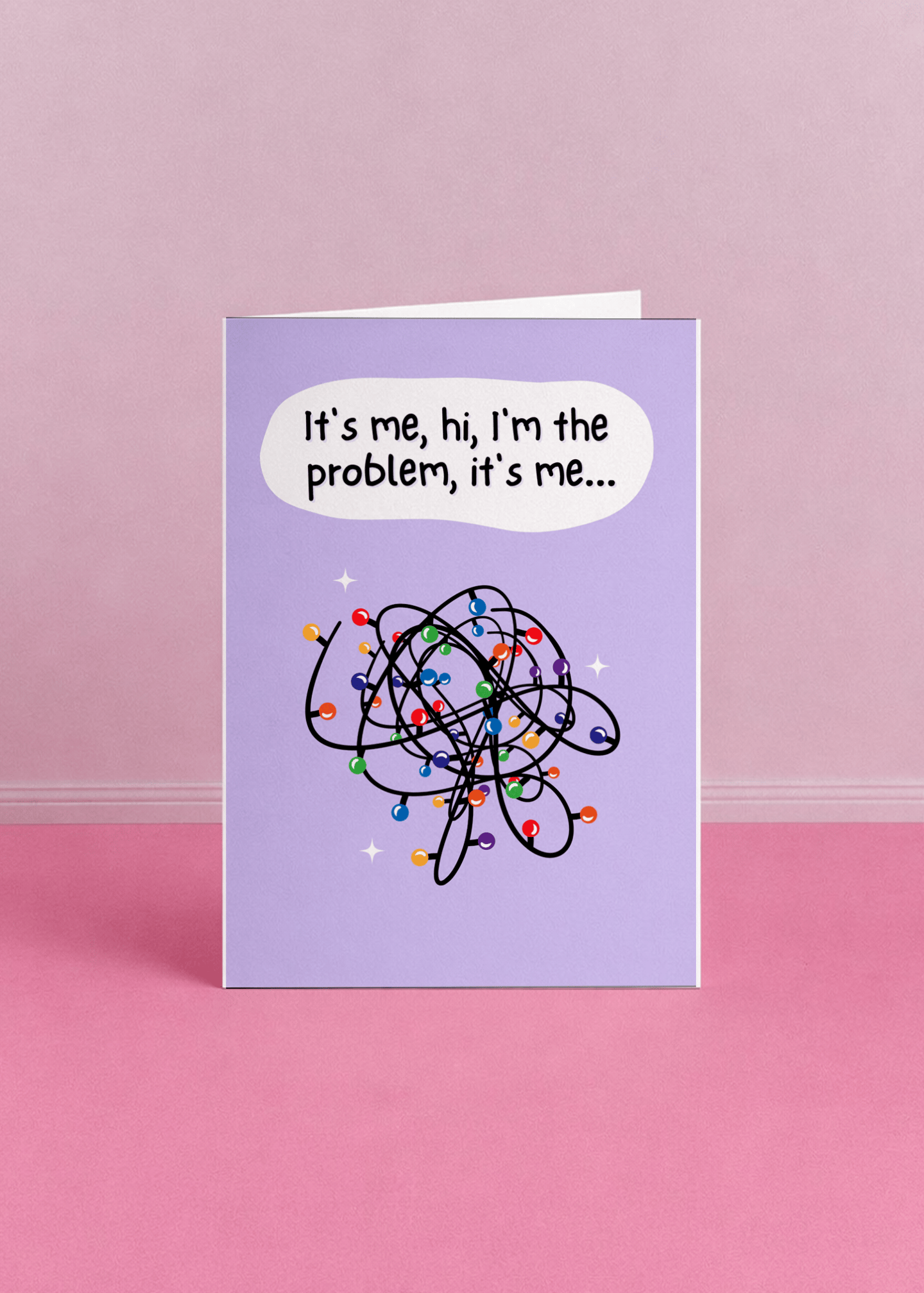 It's Me, Hi, I'm The Problem mockup 5