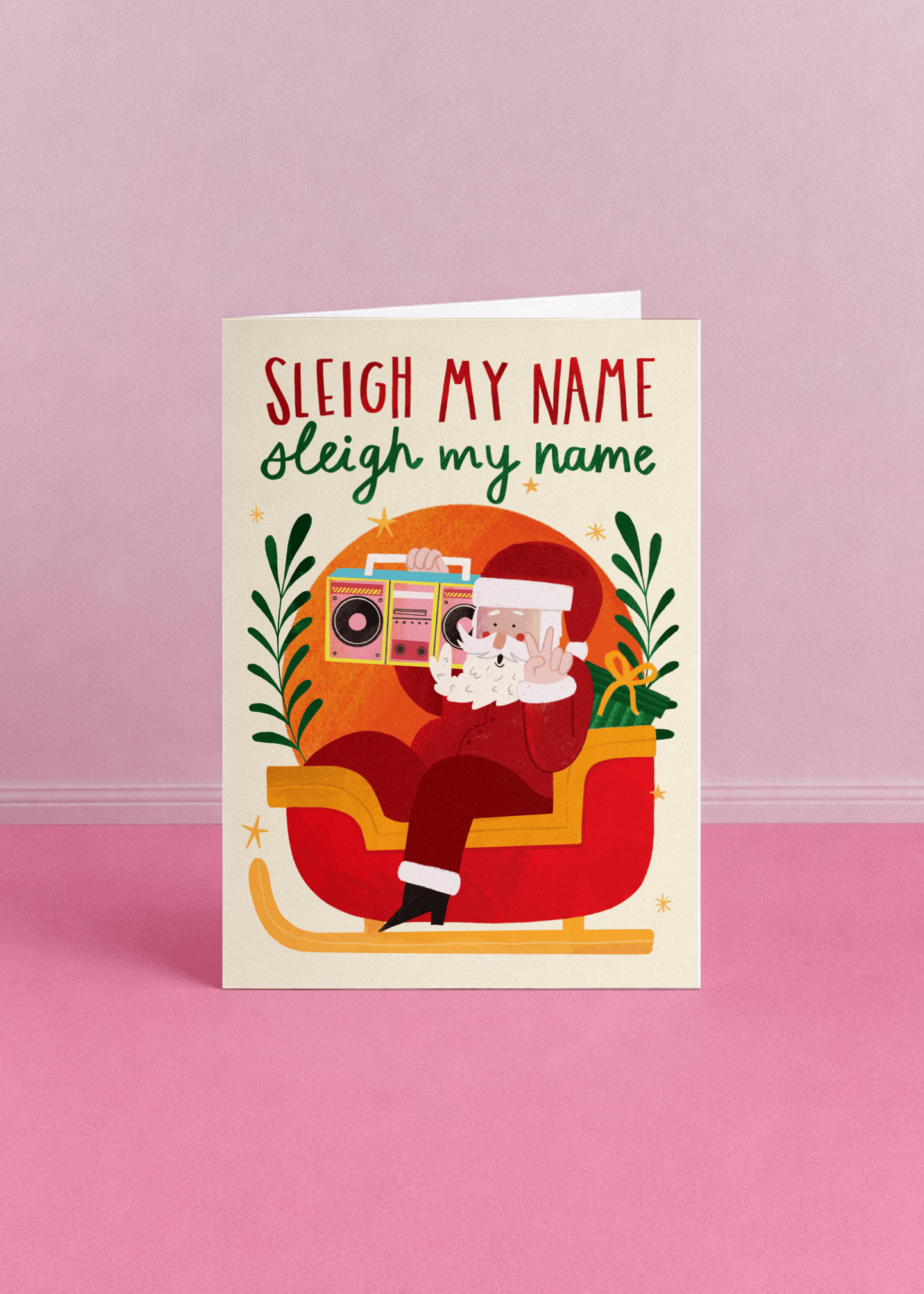 Sleigh My Name mockup 5