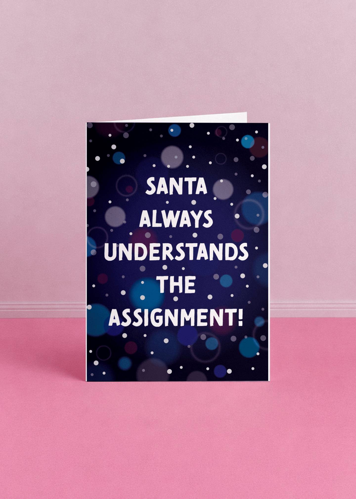 Santa Understands the Assignment Card mockup 5