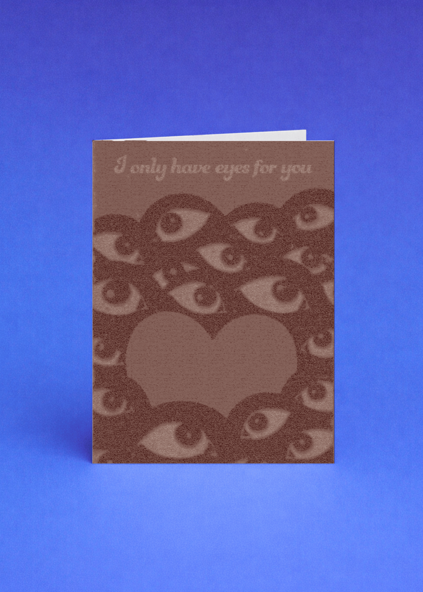 I Only Have Eyes for You mockup 5