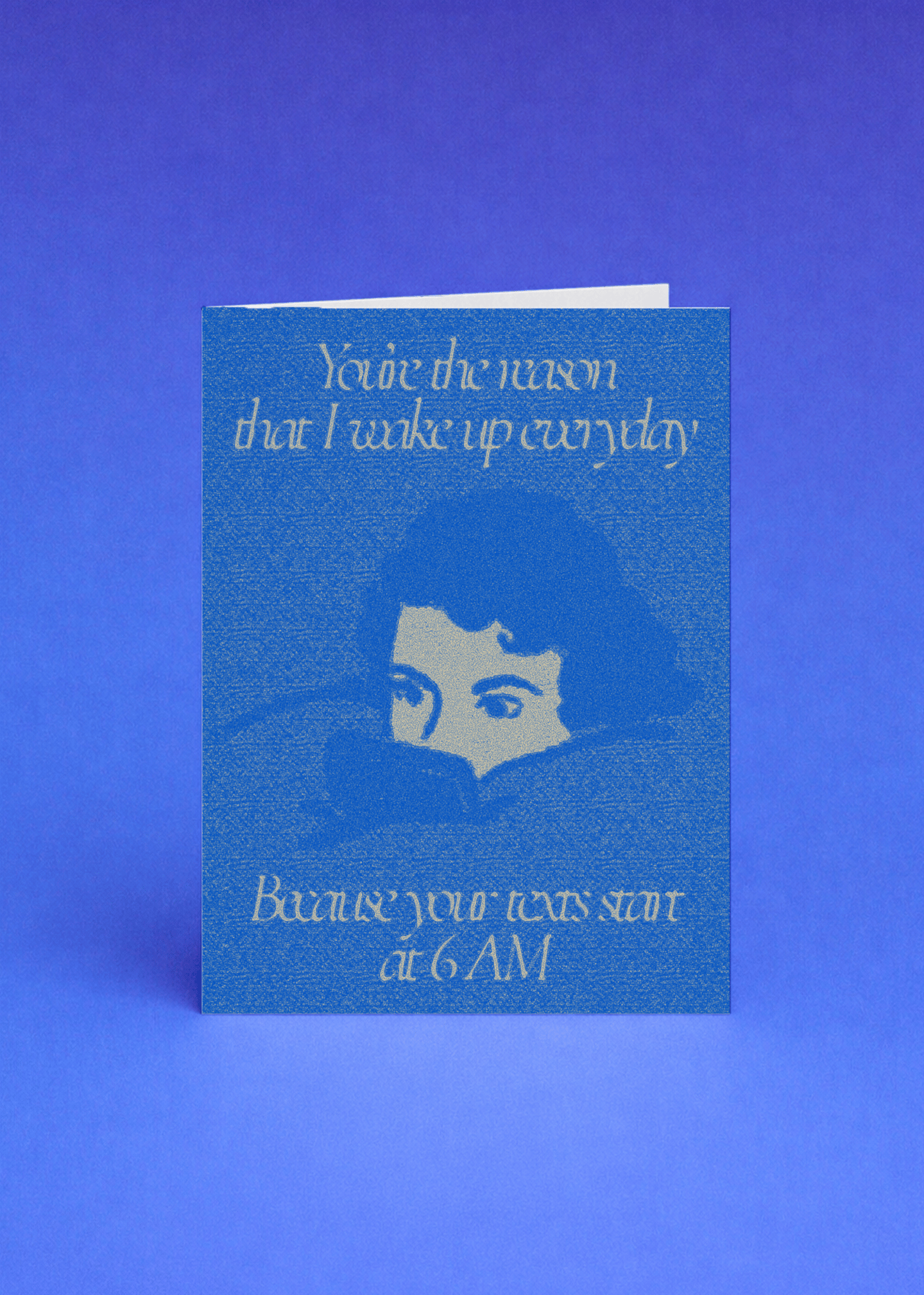 You’re The Reason I Wake Up Early Card mockup 4