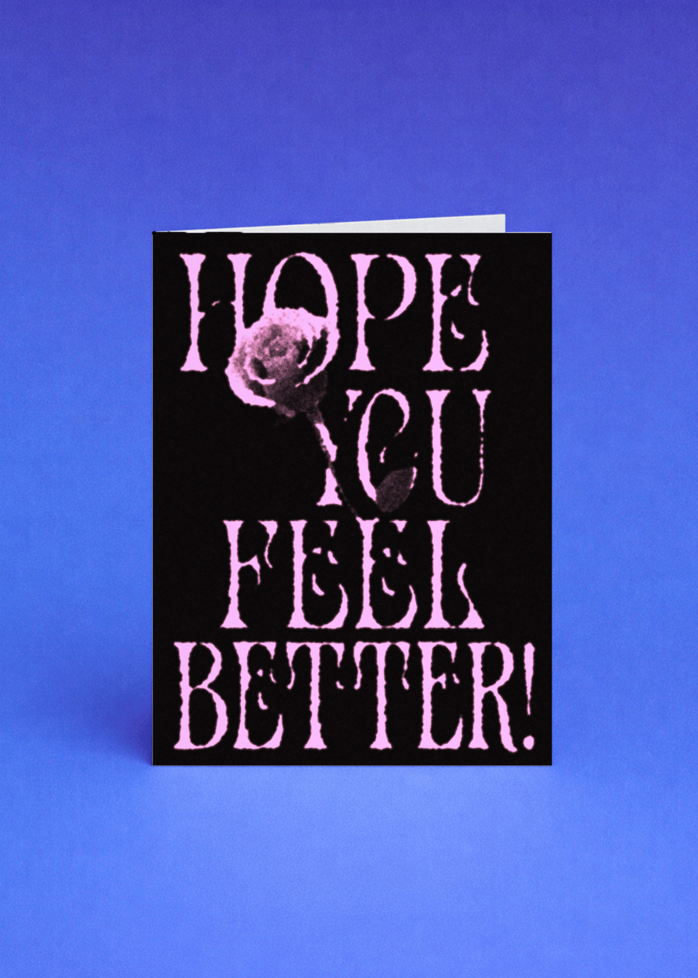Hope You Feel Better! mockup 5