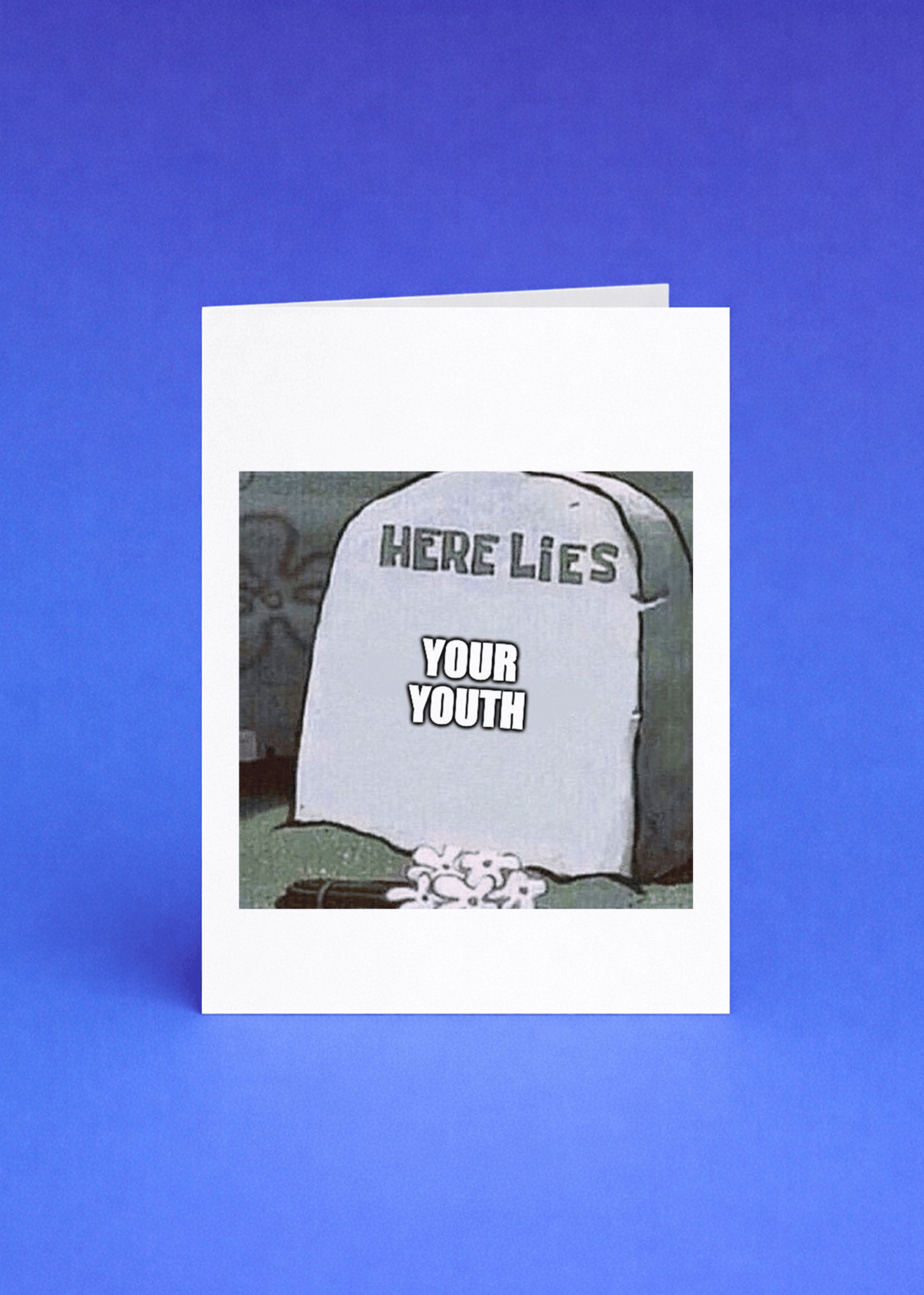 Here Lies Your Youth Birthday Card mockup 5
