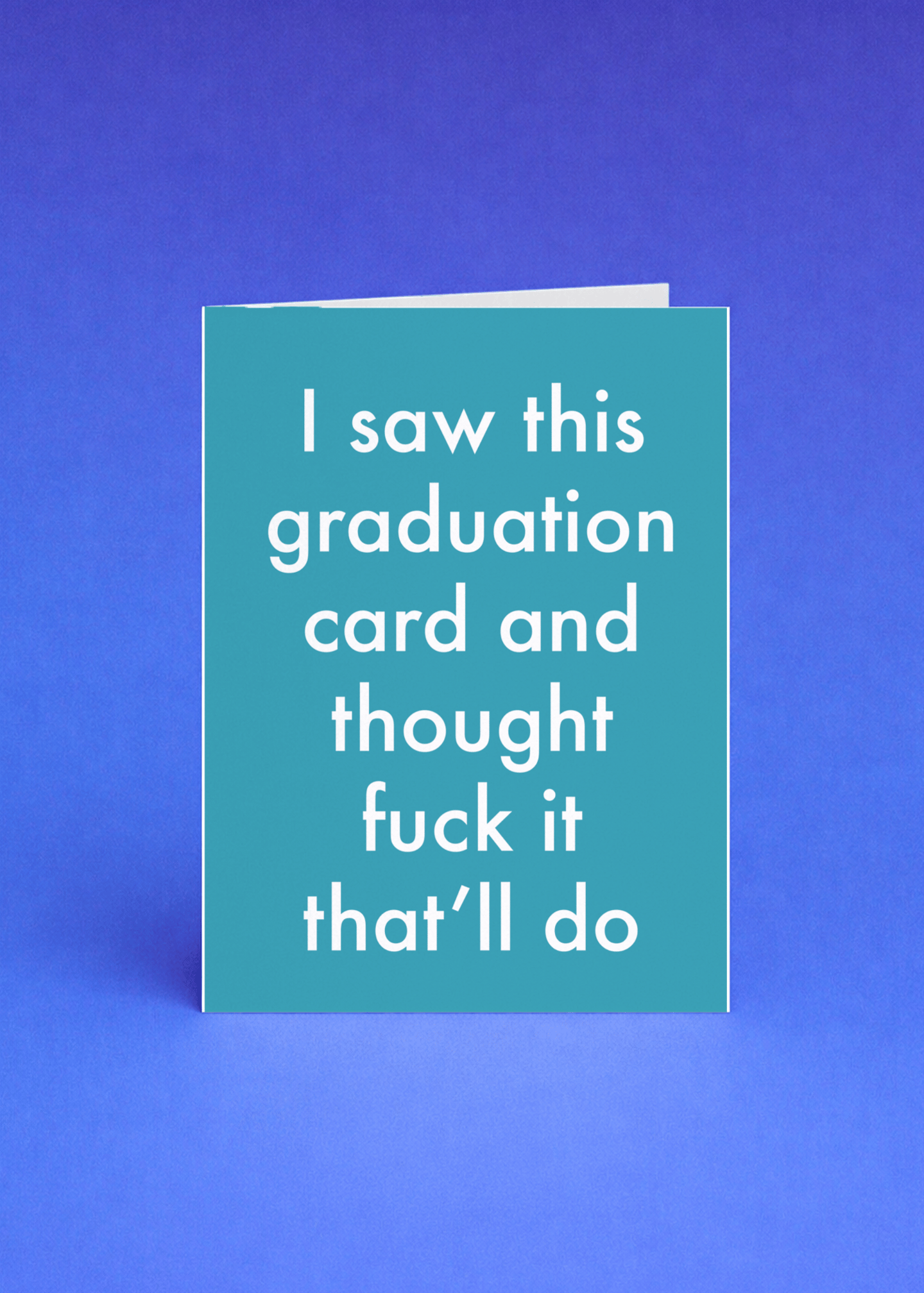 That’ll Do Graduation Card mockup 5