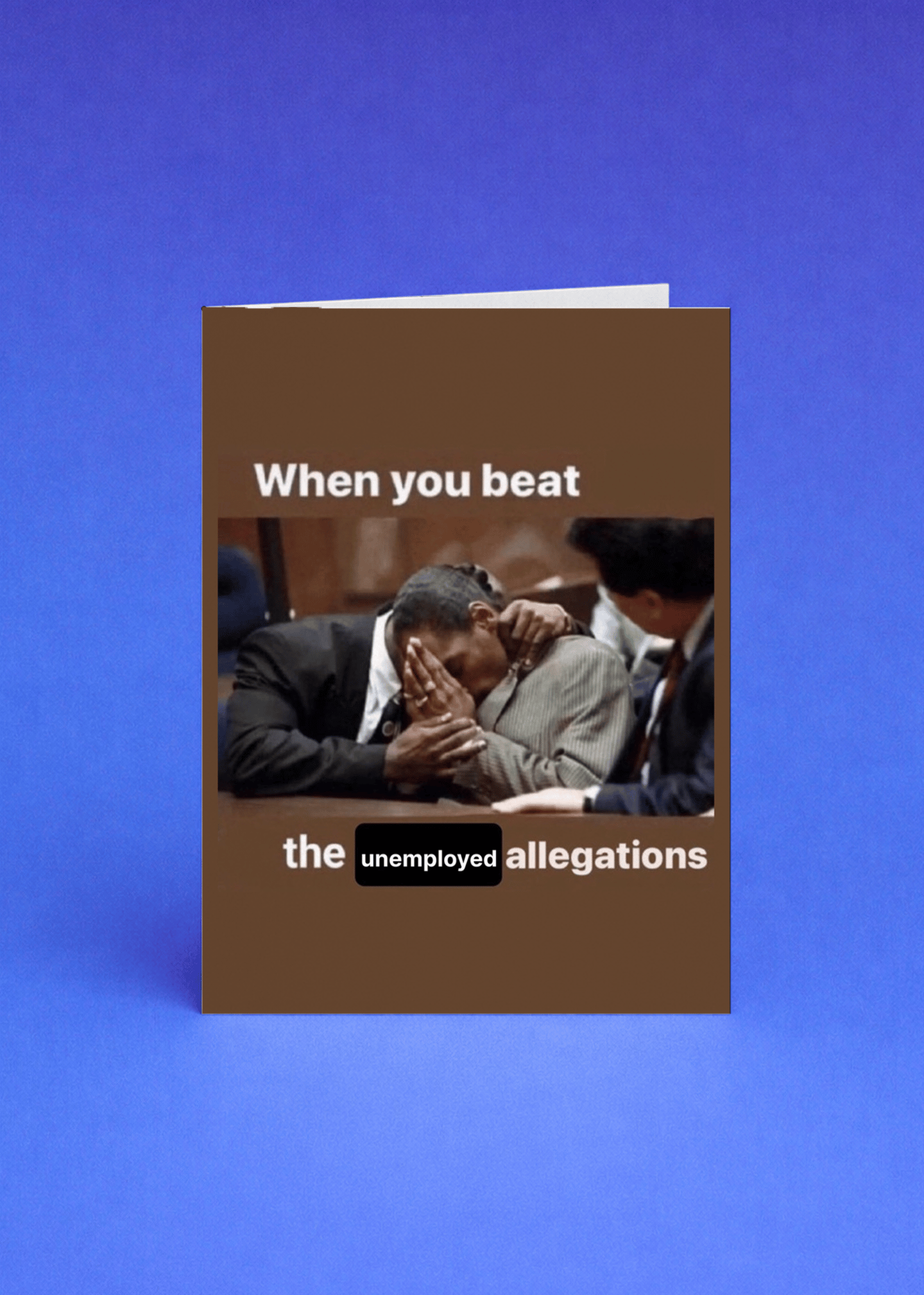 Beating the Unemployed Allegations mockup 5