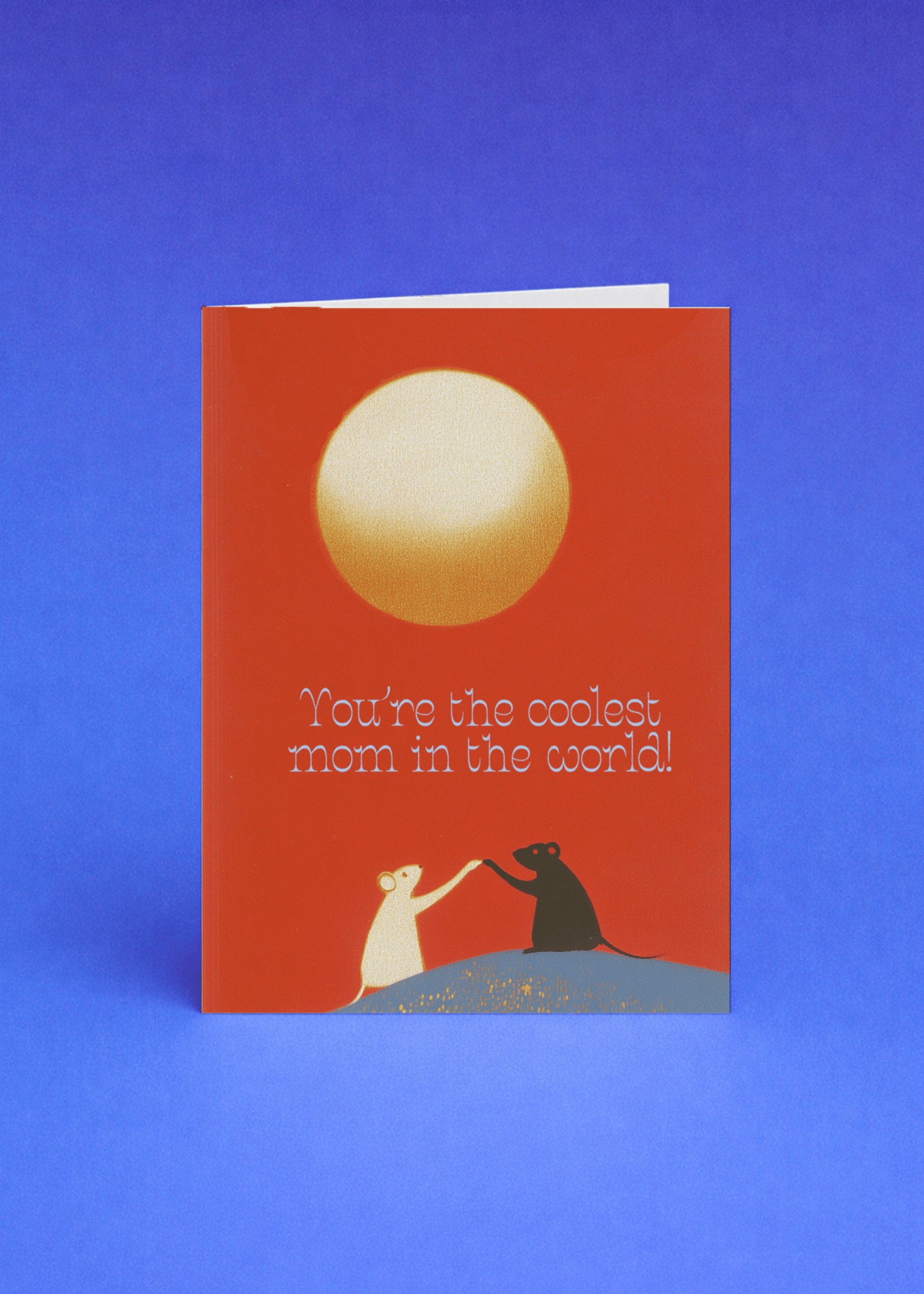 You're the Coolest Mom in the World Card mockup 5