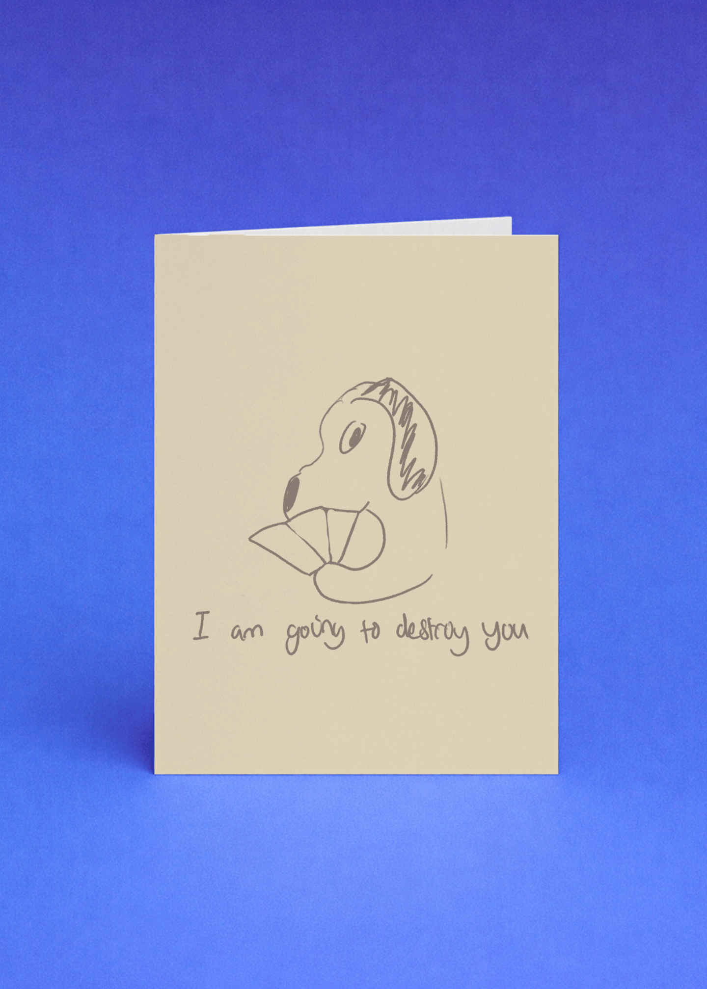 I Am Going to Destroy You (With Love) Card mockup 5