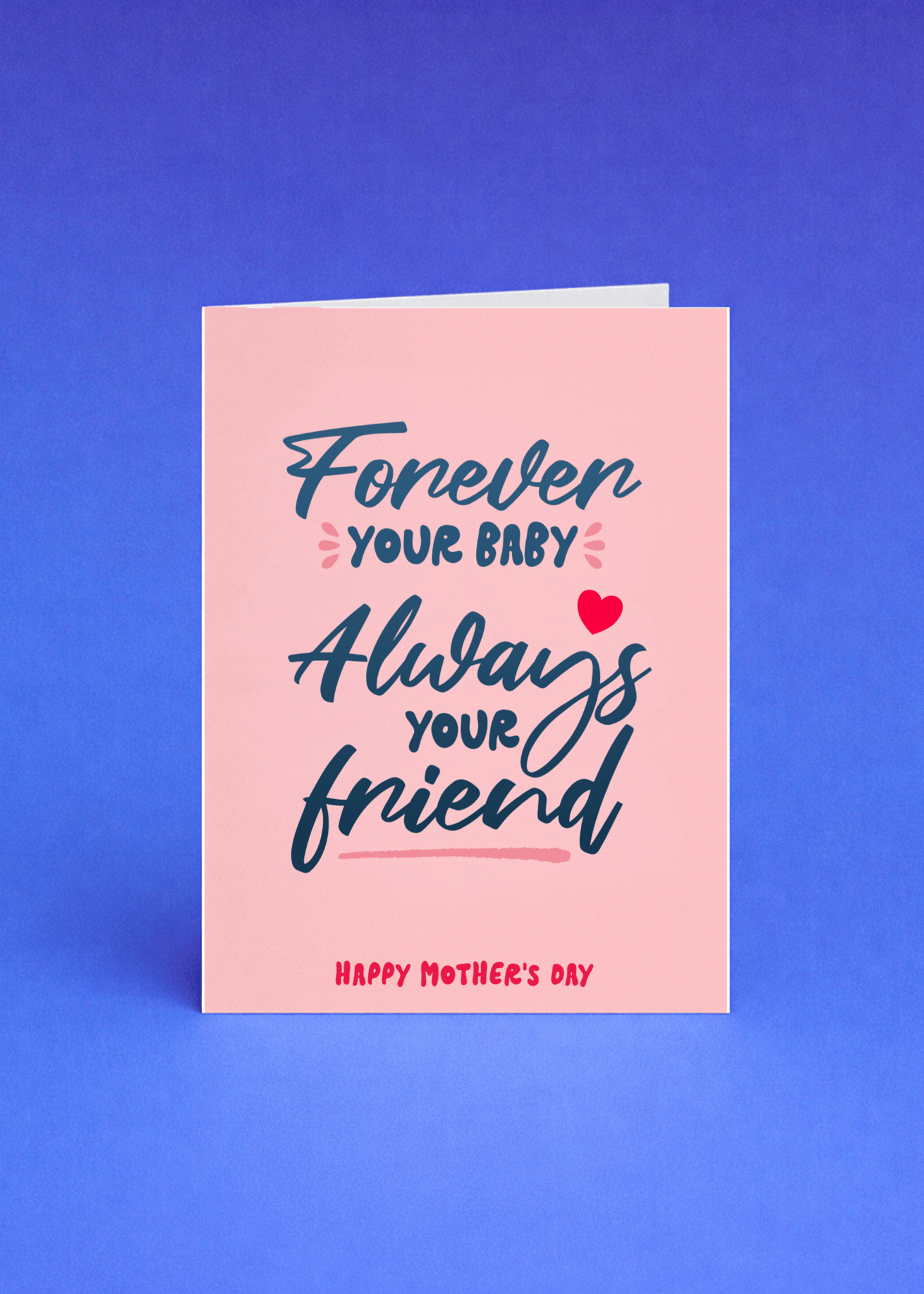 Forever Your Baby Always Your Friend Card mockup 5