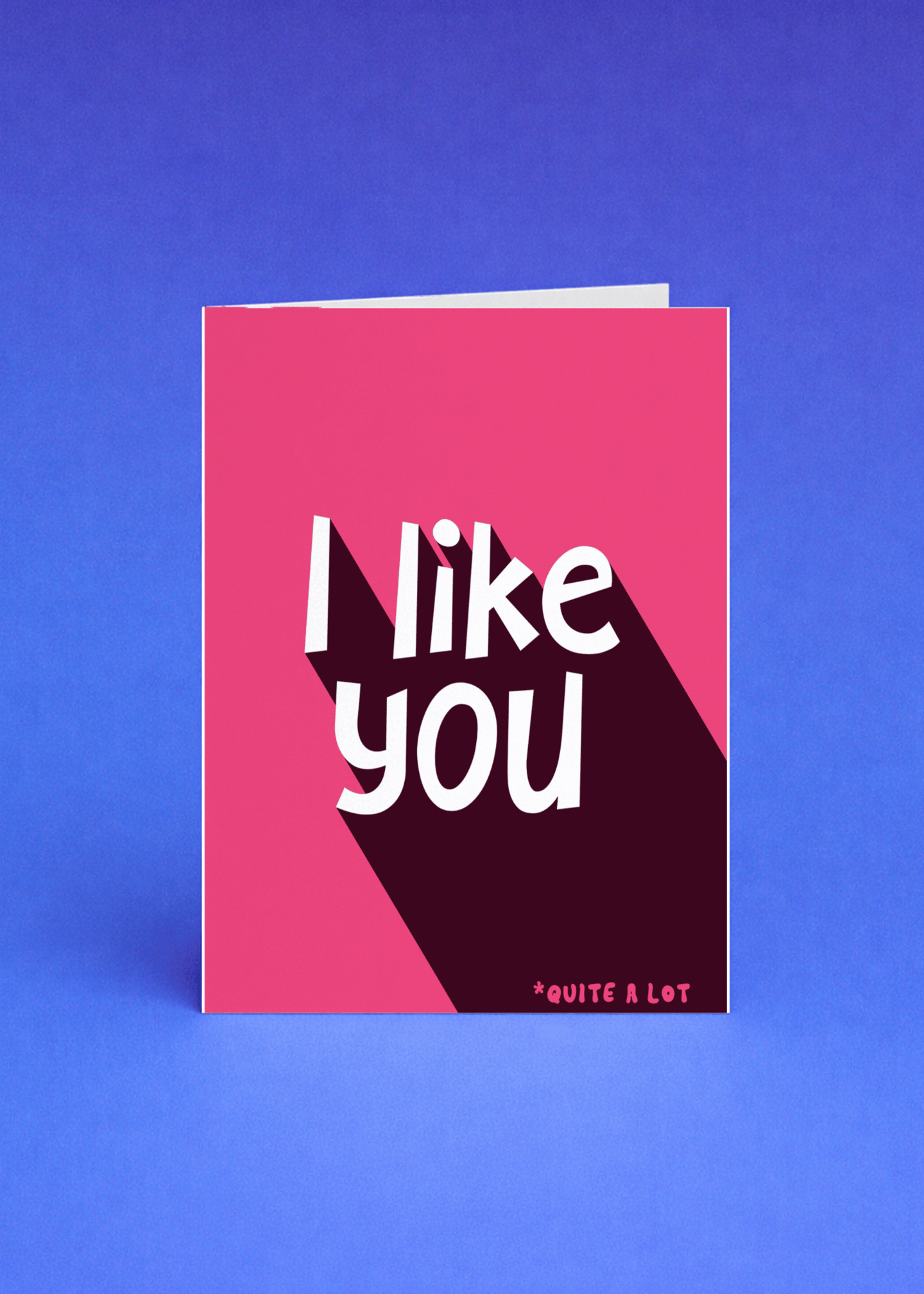 I Like You Quite a Lot mockup 4