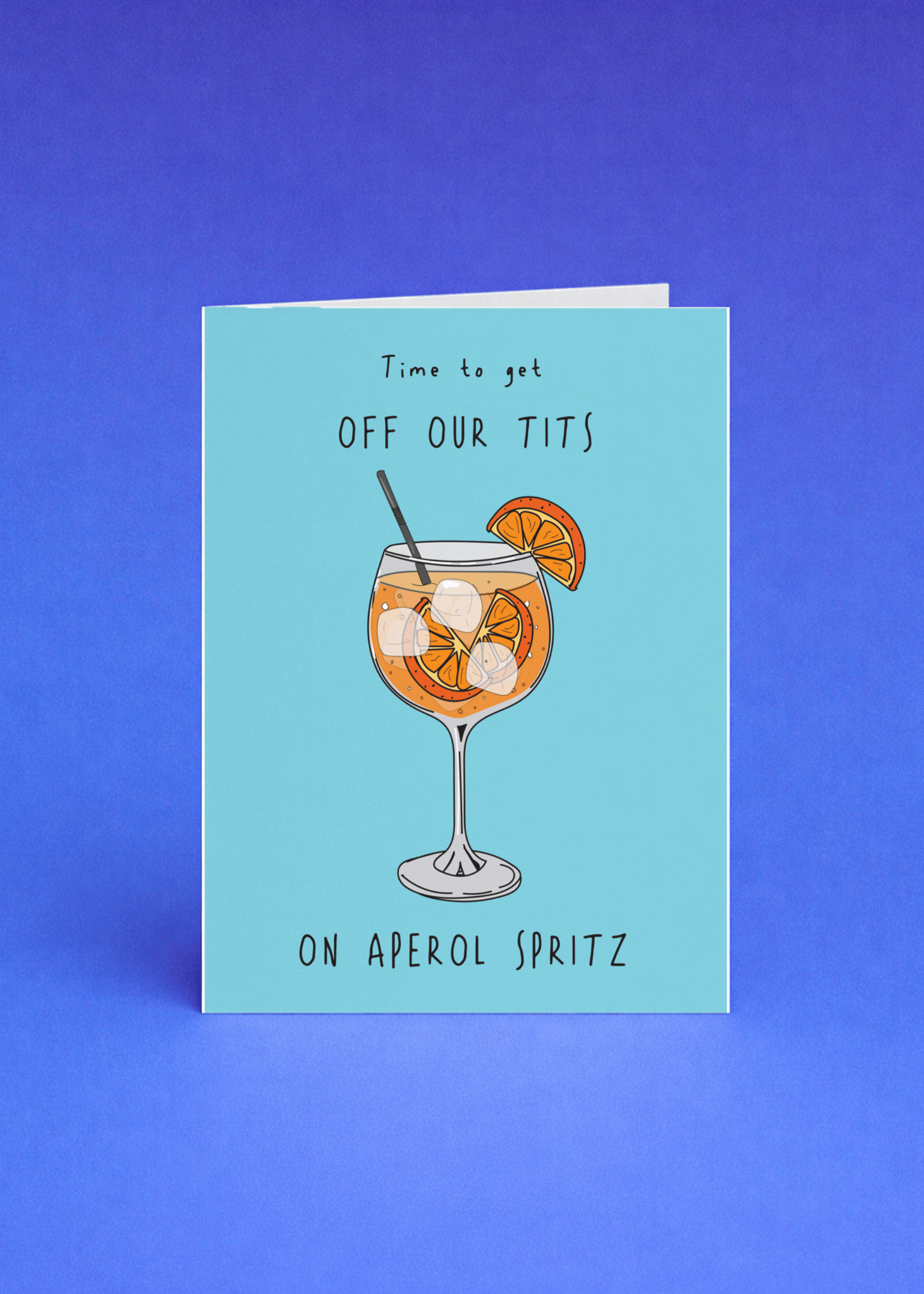 Off Our Tits on Aperol Spritz Card mockup 4