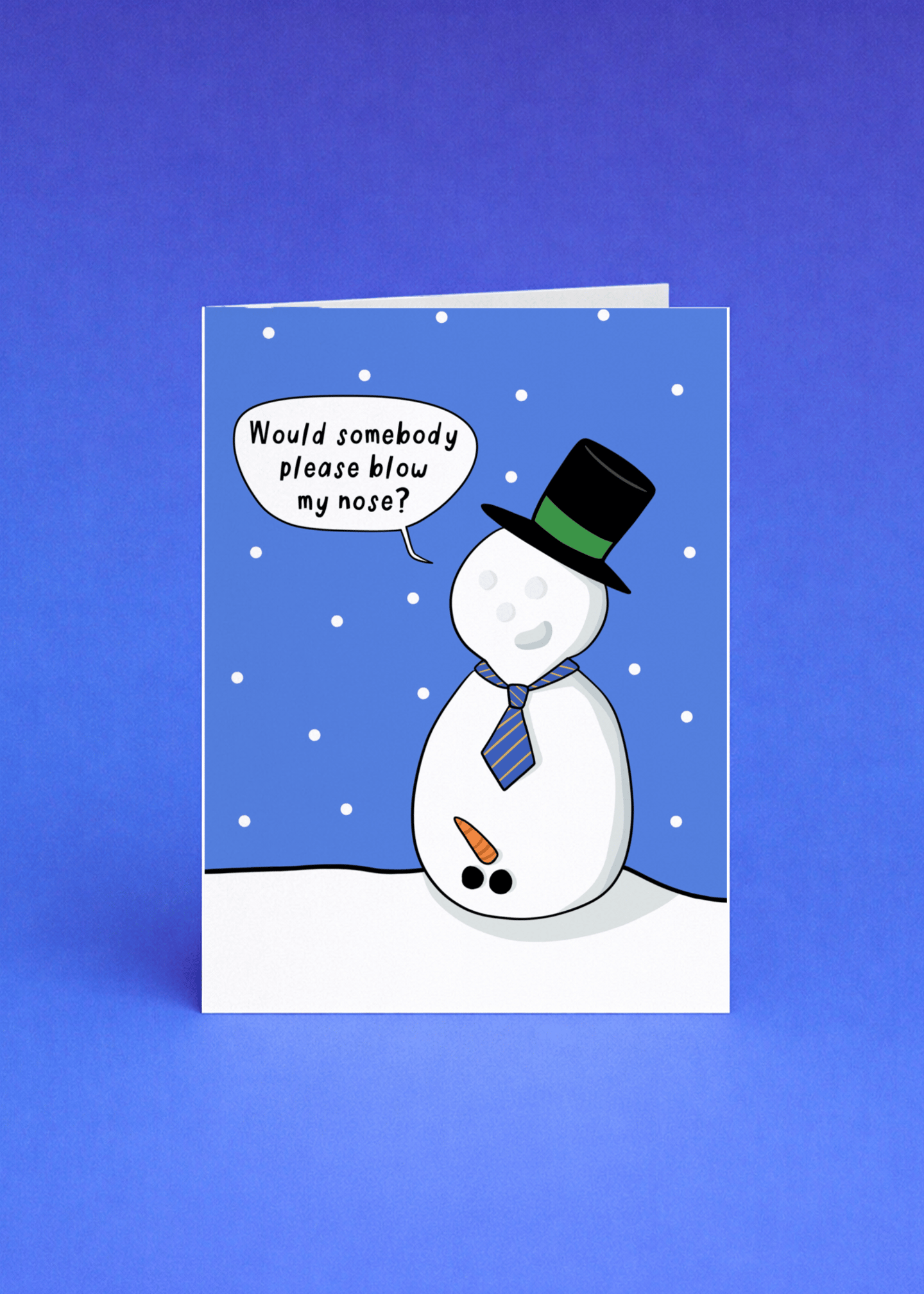 Would Somebody Please Blow My Nose? mockup 5