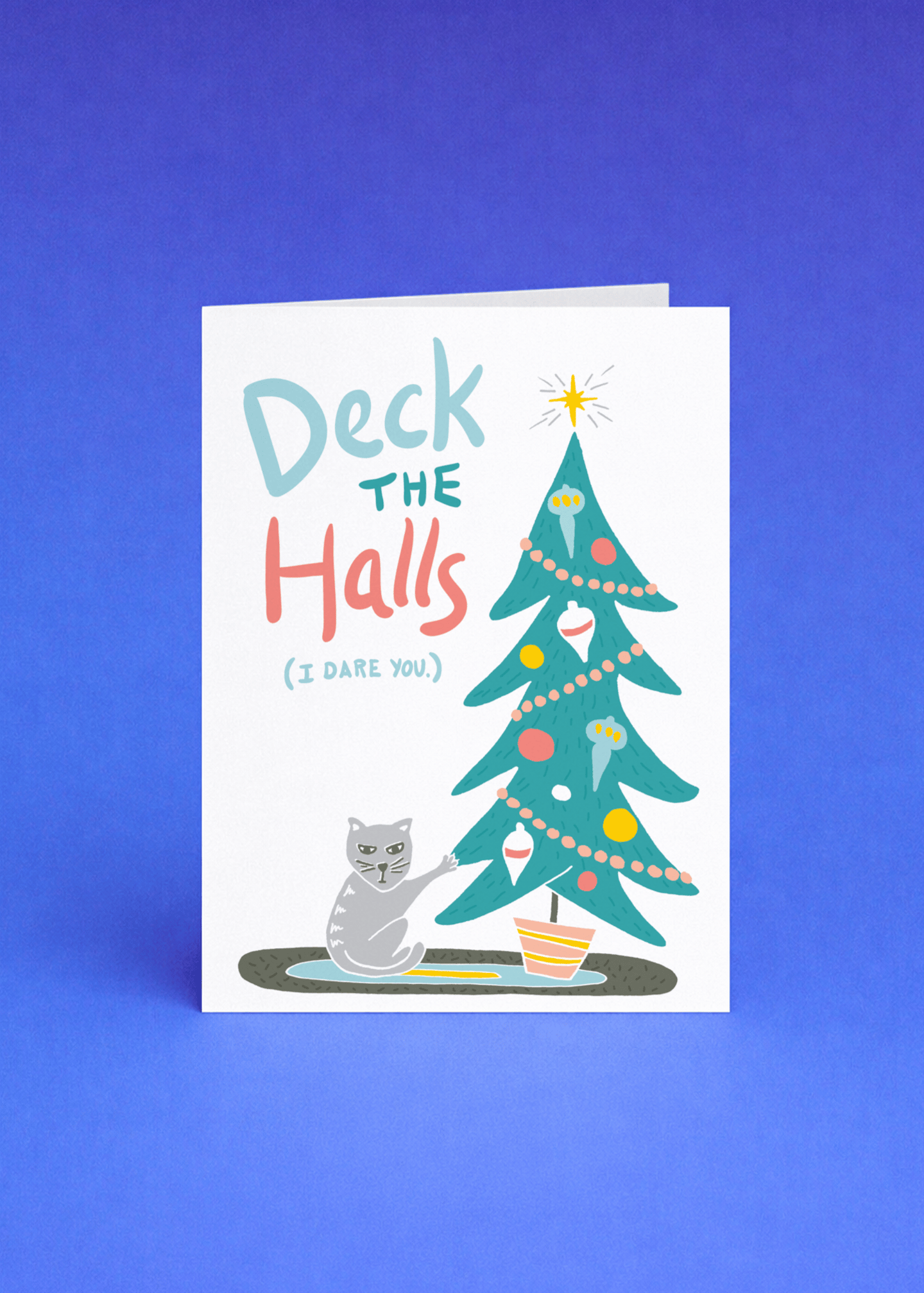 Deck the Halls (I Dare You) mockup 5