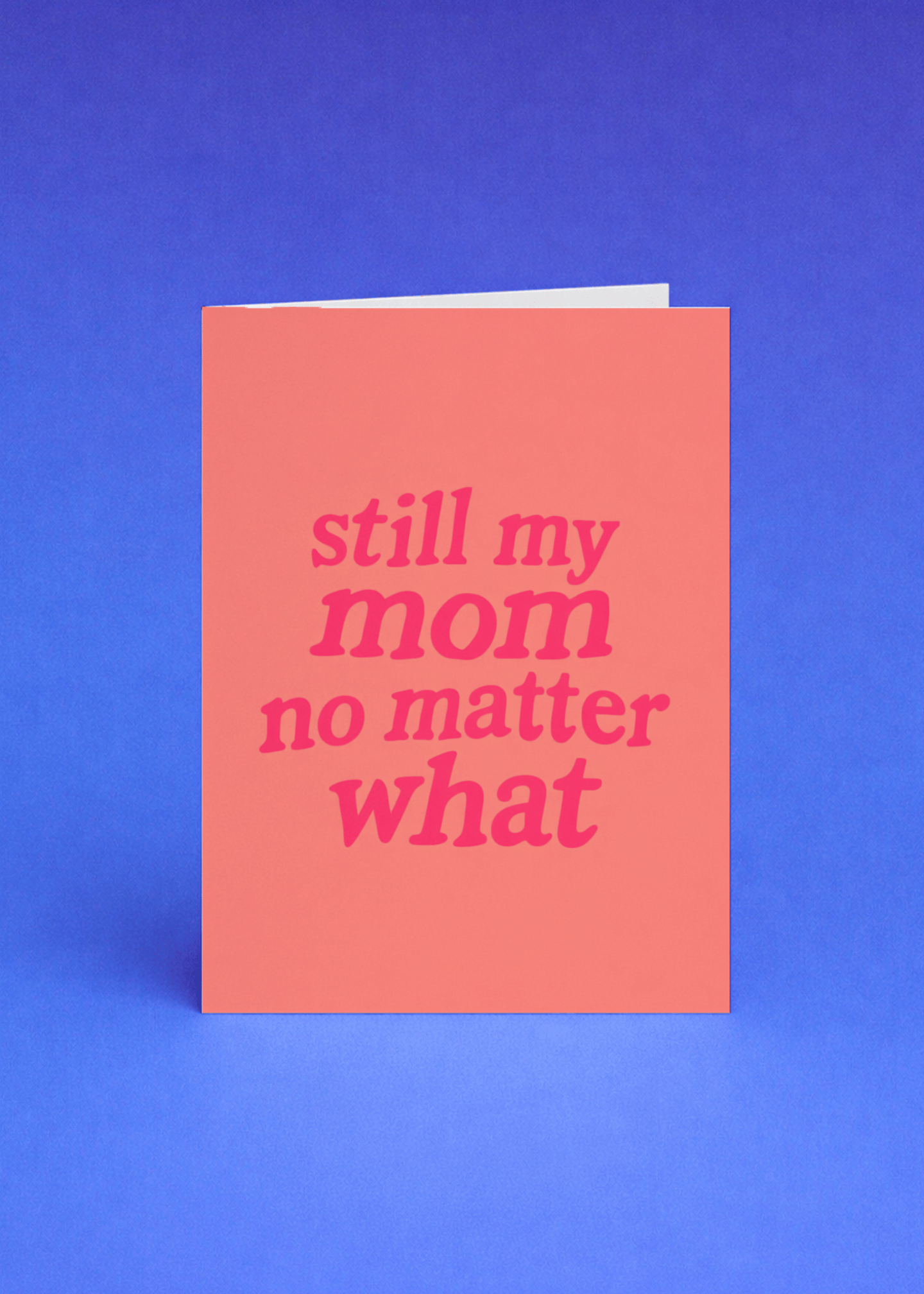 still my mom no matter what mockup 5