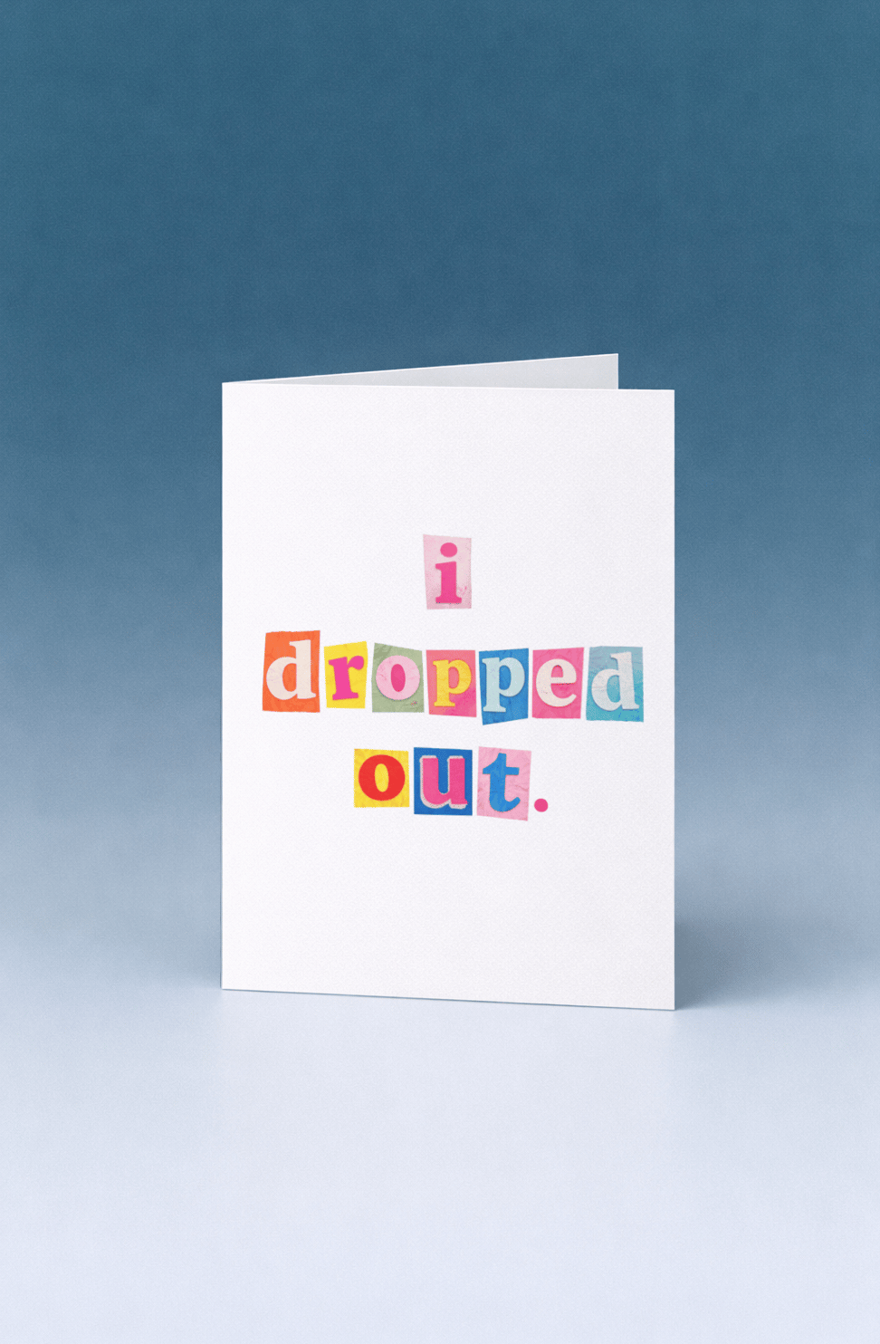 i dropped out mockup 5