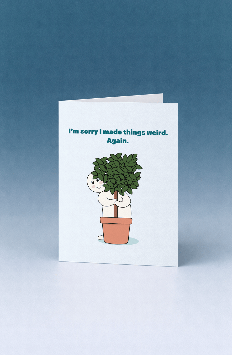 Sorry I Made Things Weird Card mockup 4