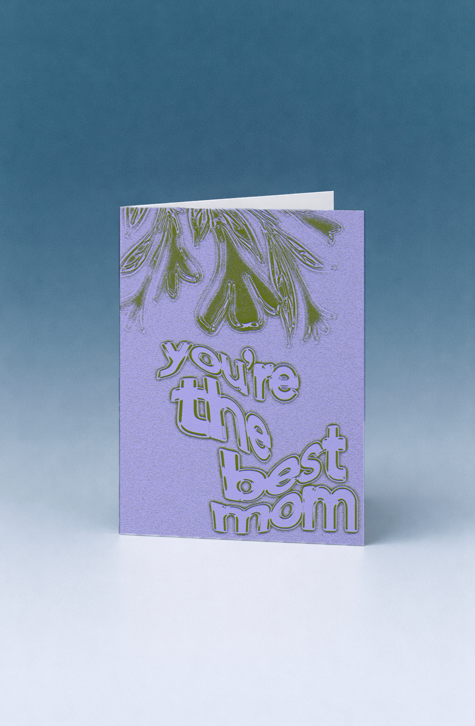 You're the Best Mom Card mockup 5