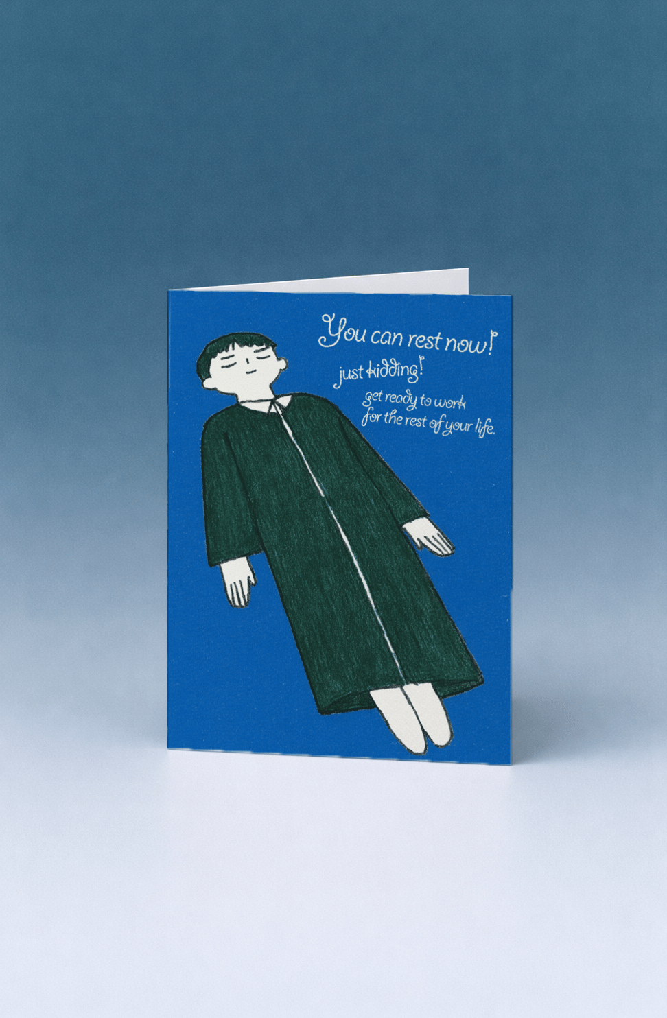 You Can Rest Now Just Kidding Card mockup 5