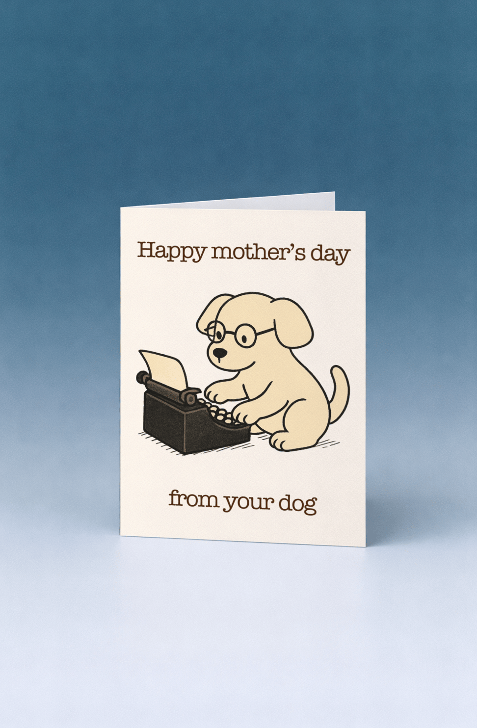 Happy Mother's Day, From Your Dog mockup 5