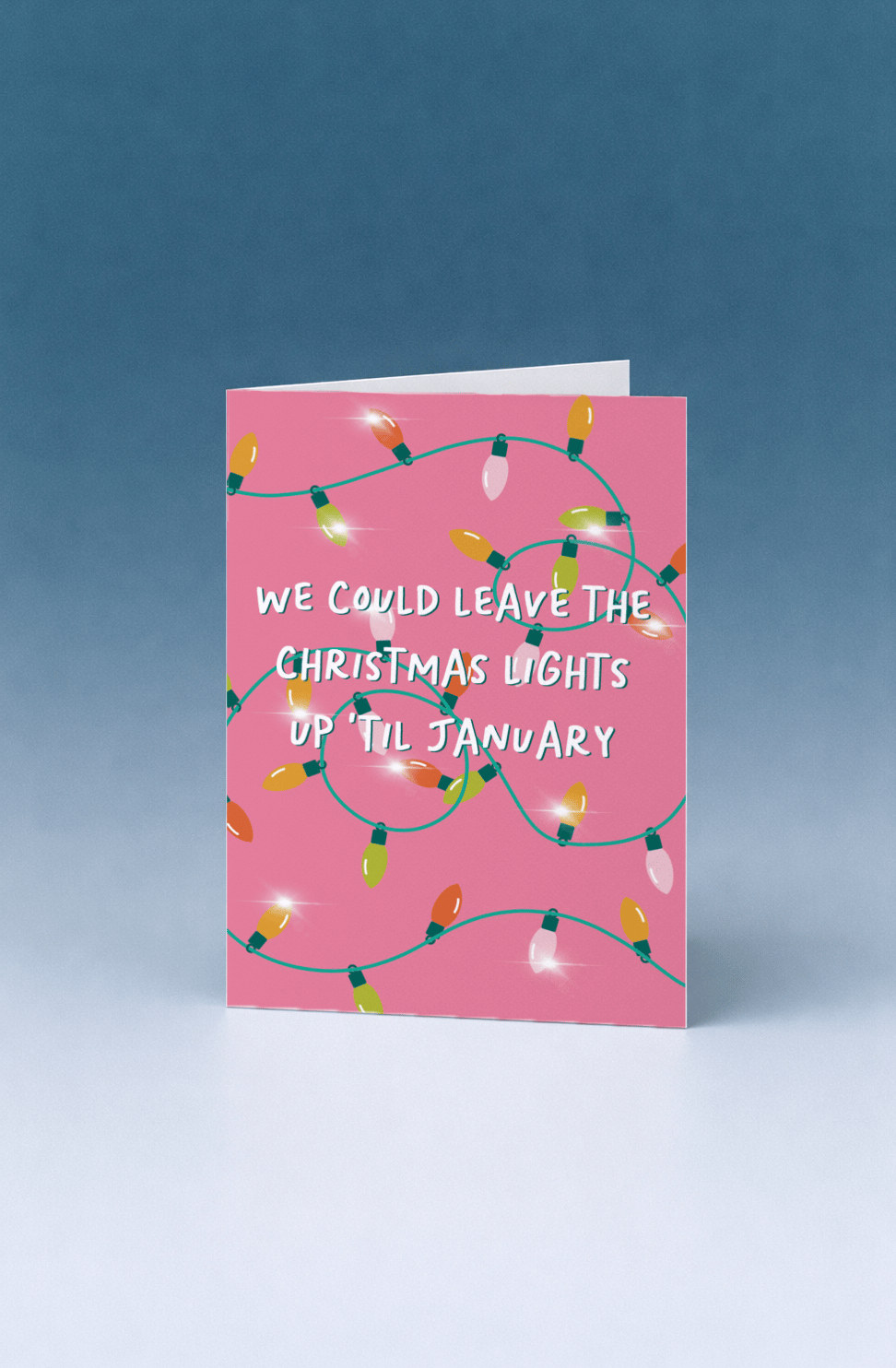 Christmas Lights Up 'Til January Card mockup 5