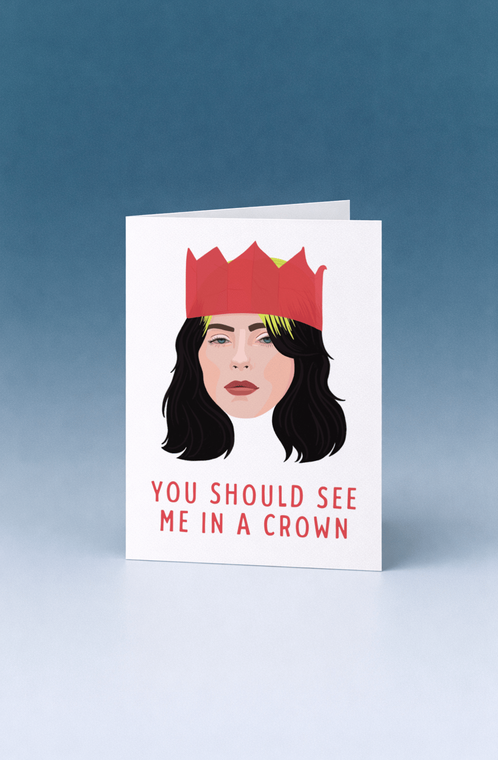 You Should See Me in a Crown mockup 3