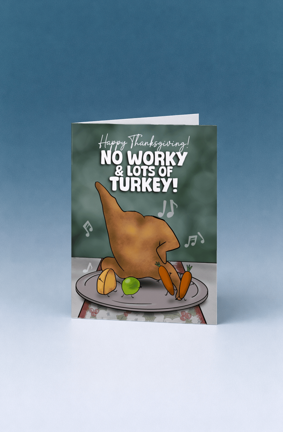 No Worky Lots of Turkey mockup 5