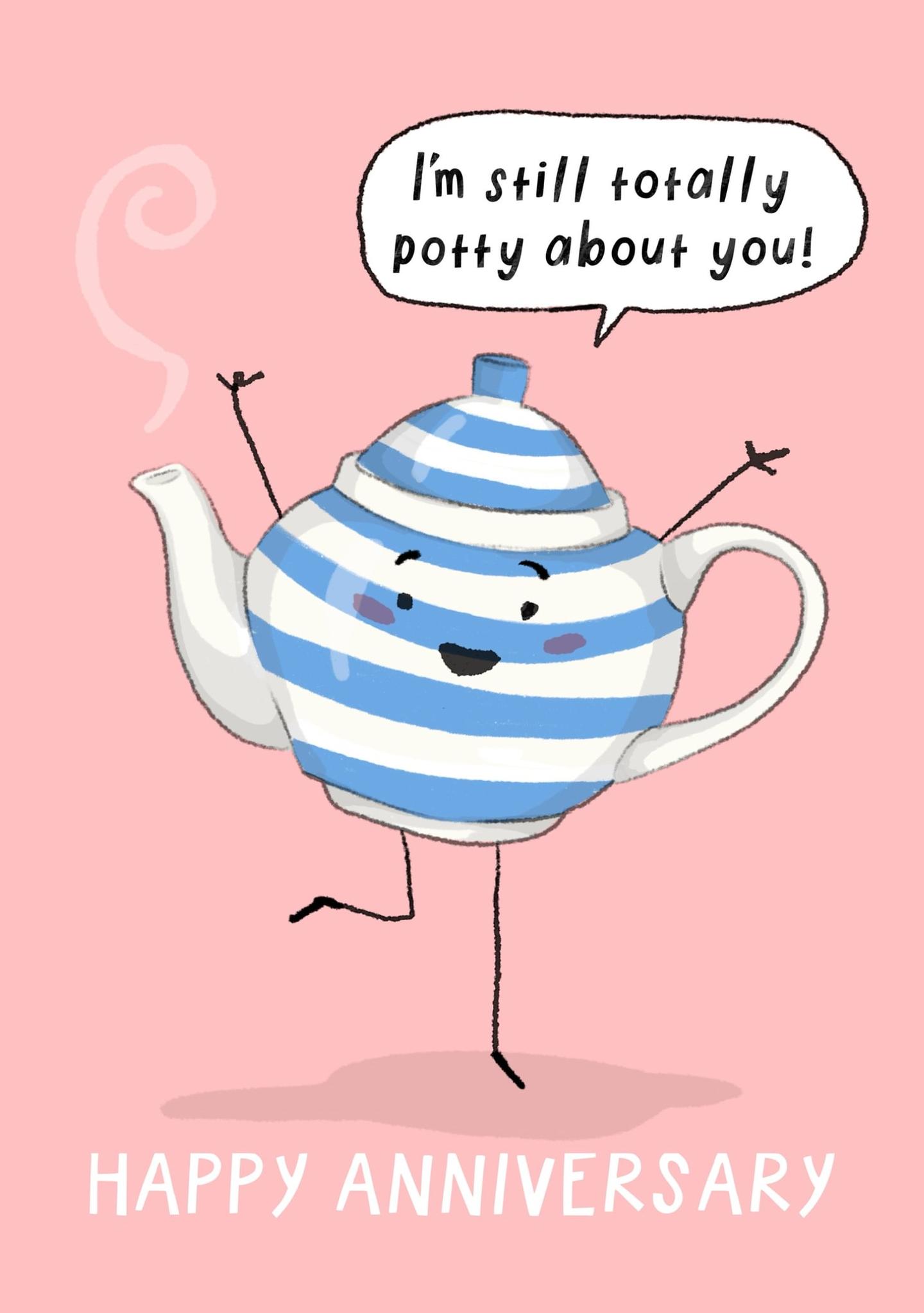 I'm Still Totally Potty About You