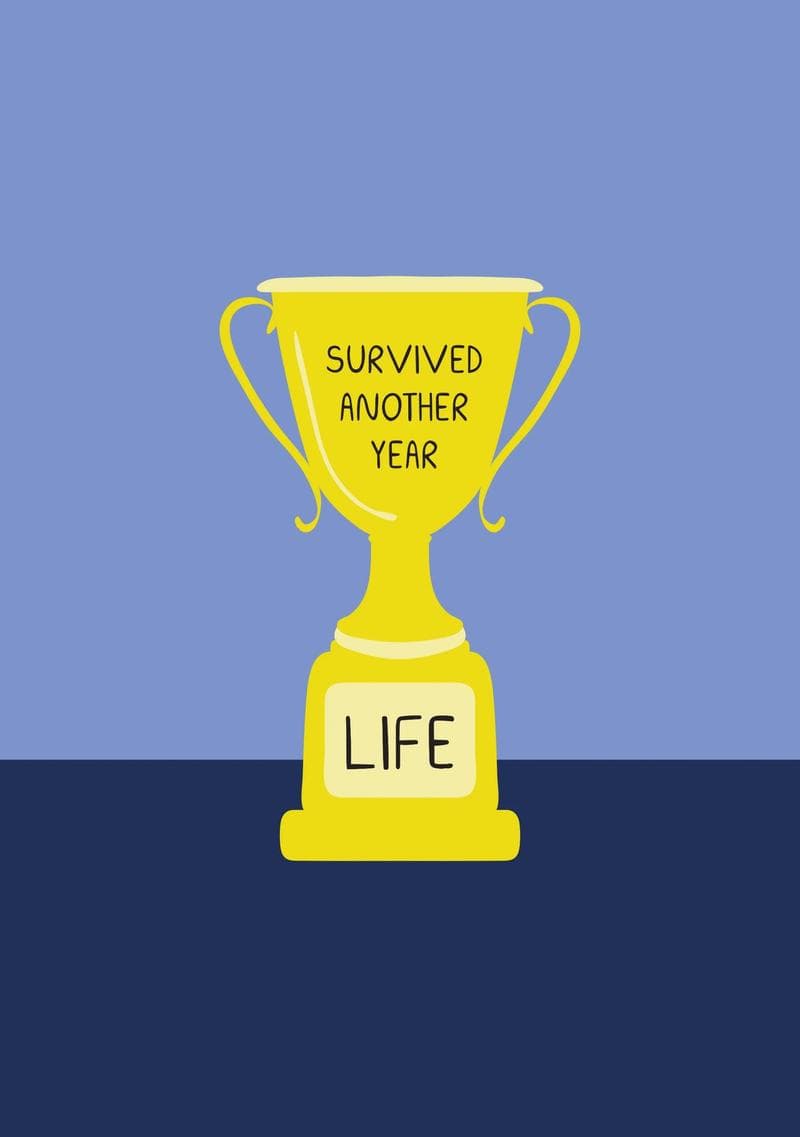 Survived Another Year card