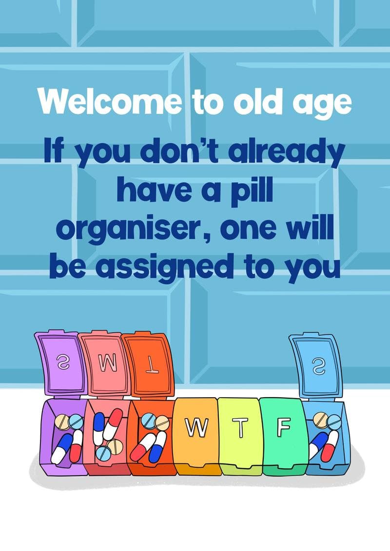 Welcome to Old Age
