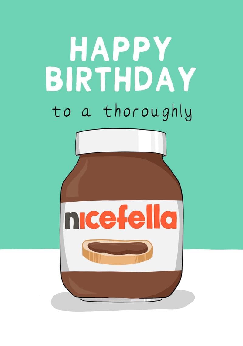 Happy Birthday to a Thoroughly Nicefella