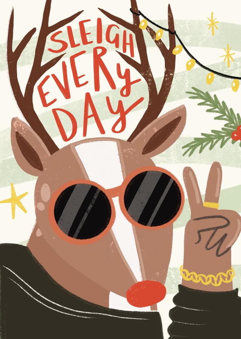 Sleigh Every Day Reindeer Card