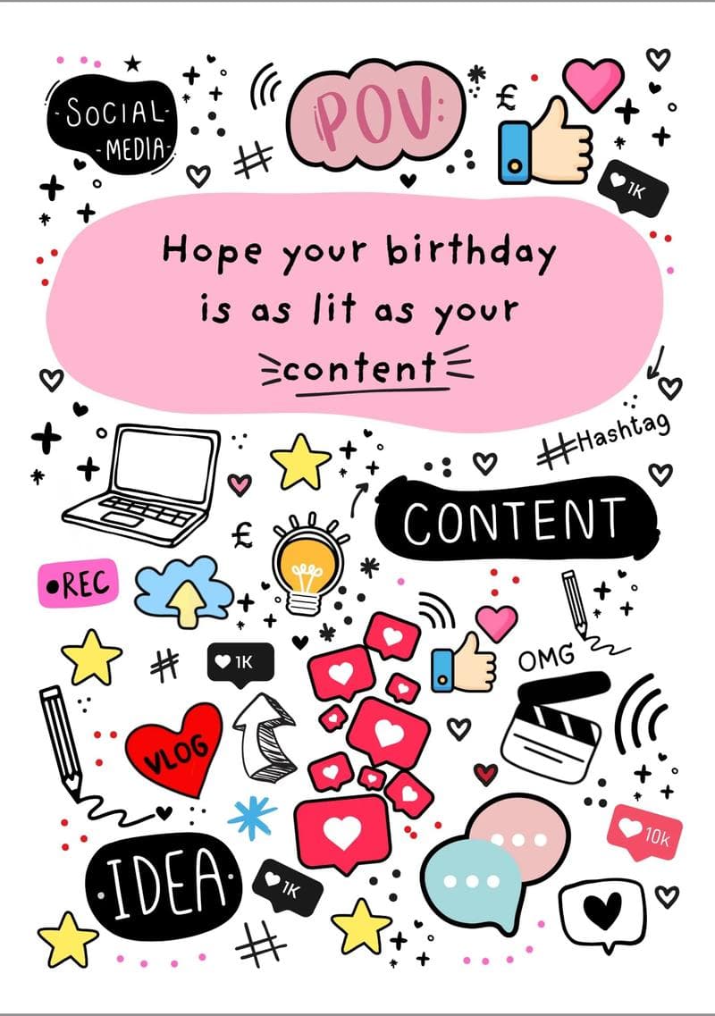 Birthday Lit As Your Content