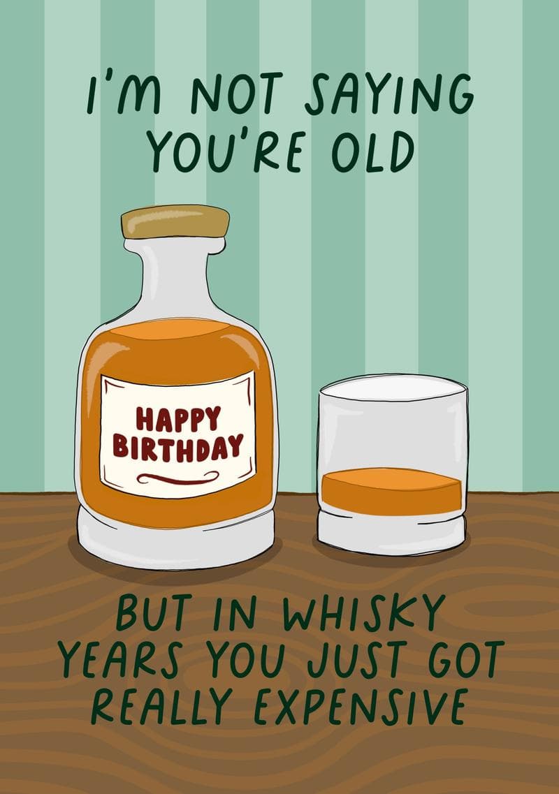 Whisky Years Birthday Card