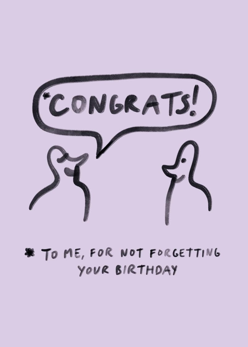 Congrats to Me Birthday Card