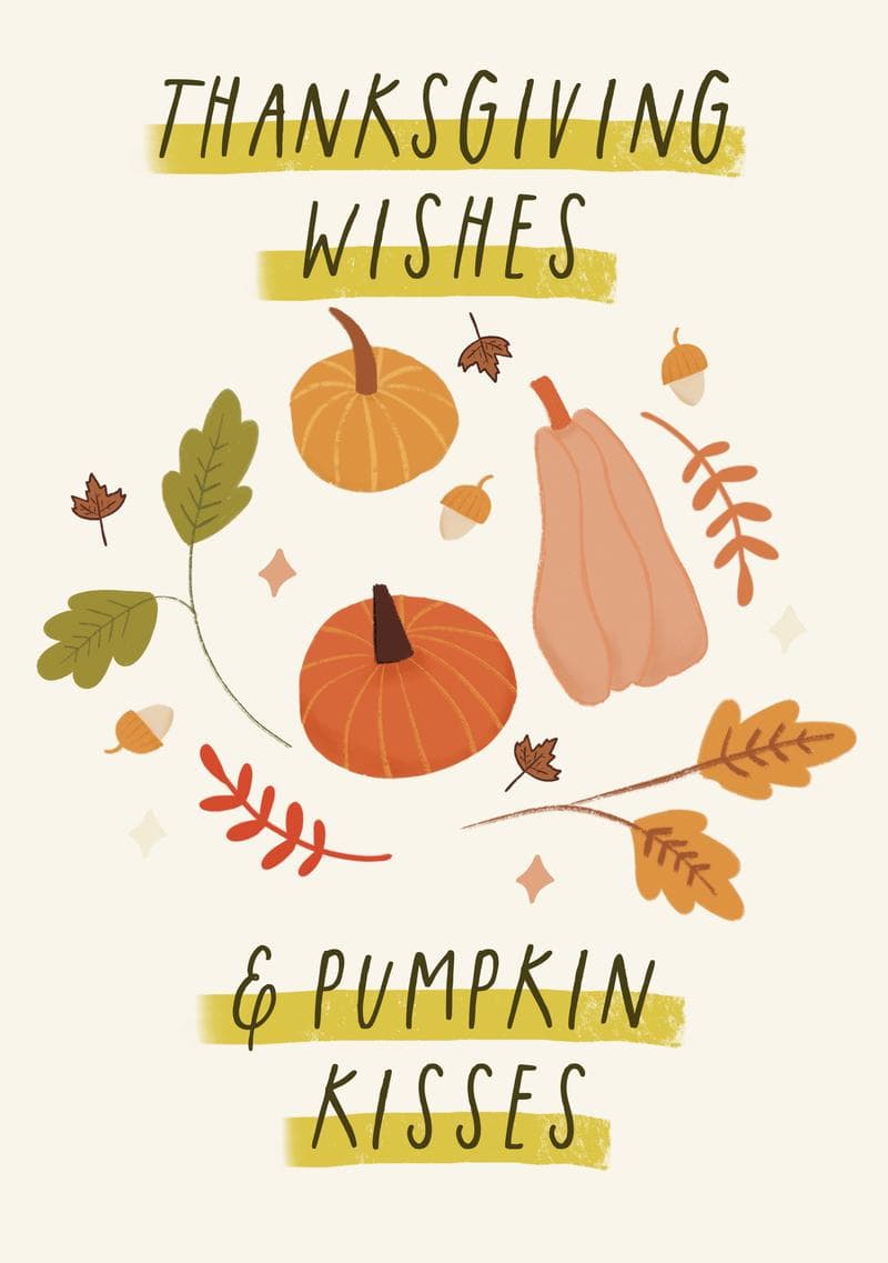 Thanksgiving Wishes and Pumpkin Kisses