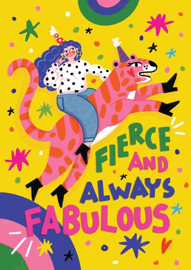 Fierce and Always Fabulous