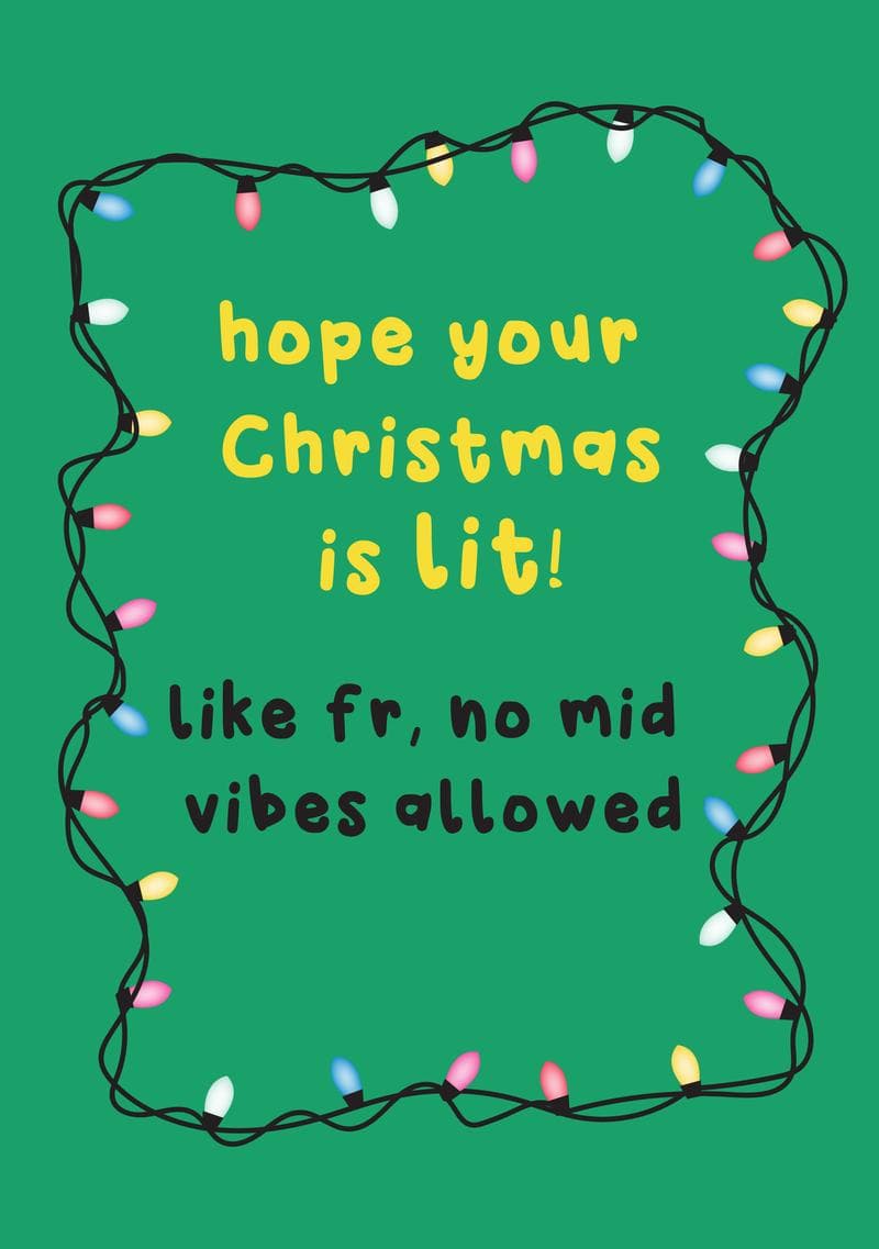 Hope Your Christmas is Lit Card