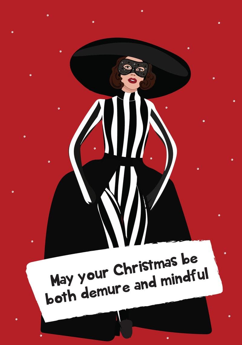 May Your Christmas Be Both Demure and Mindful Card