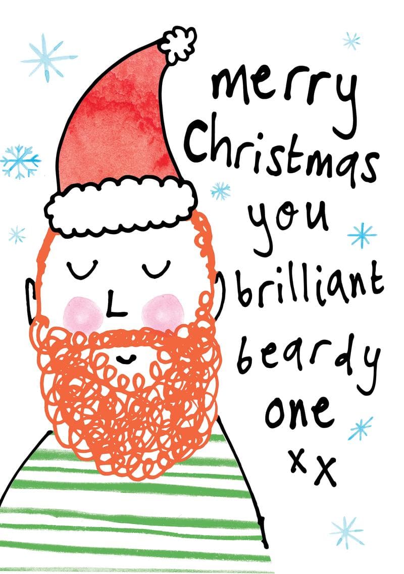 Merry Christmas You Brilliant Beardy One