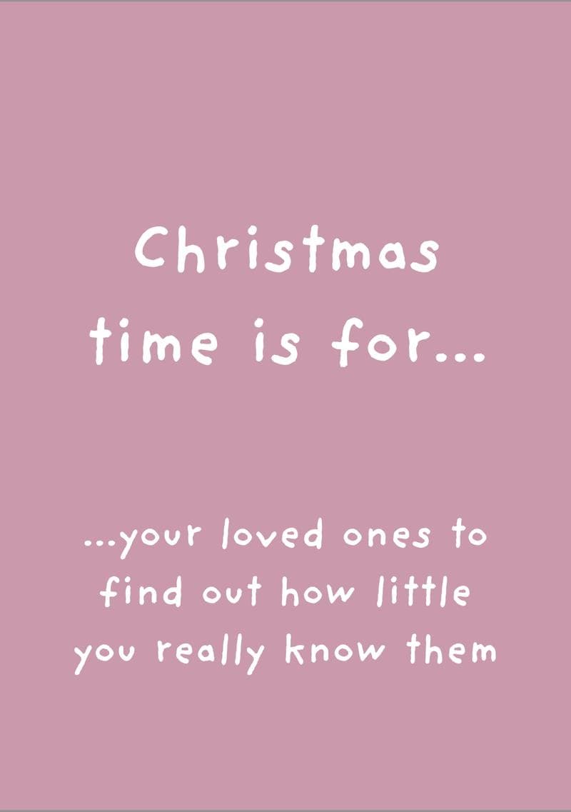 Christmas Time Is For…