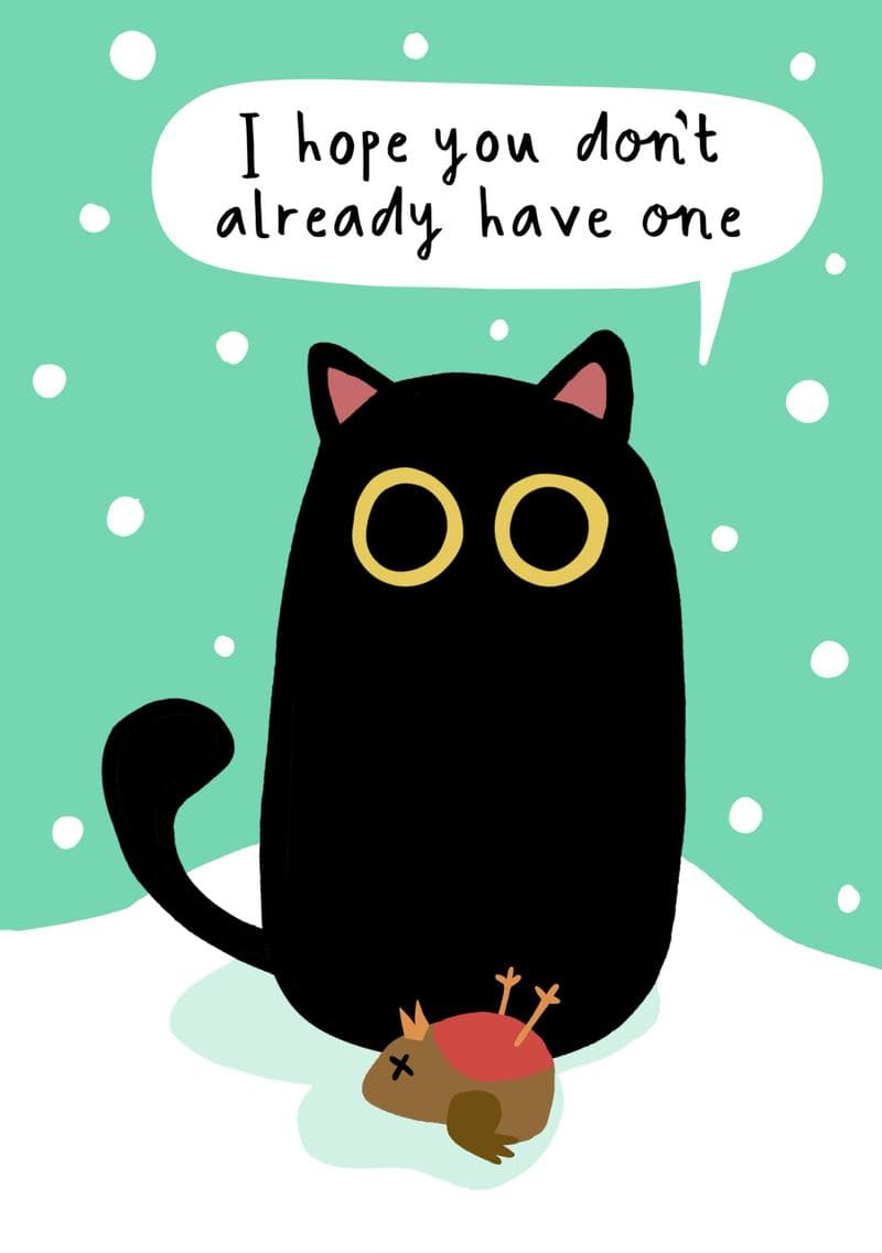 I Hope You Don't Already Have One card