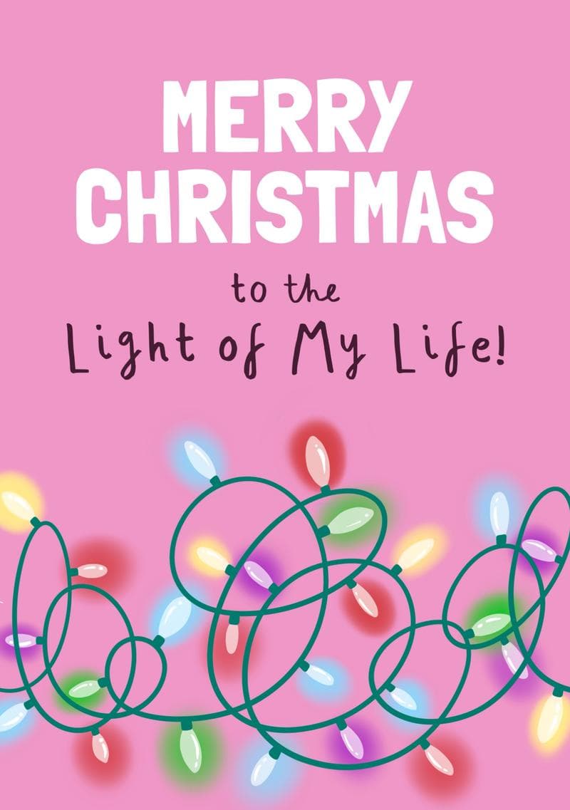 Merry Christmas to the Light of My Life card