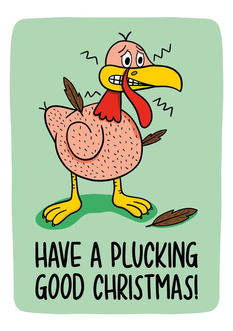Have a Plucking Good Christmas