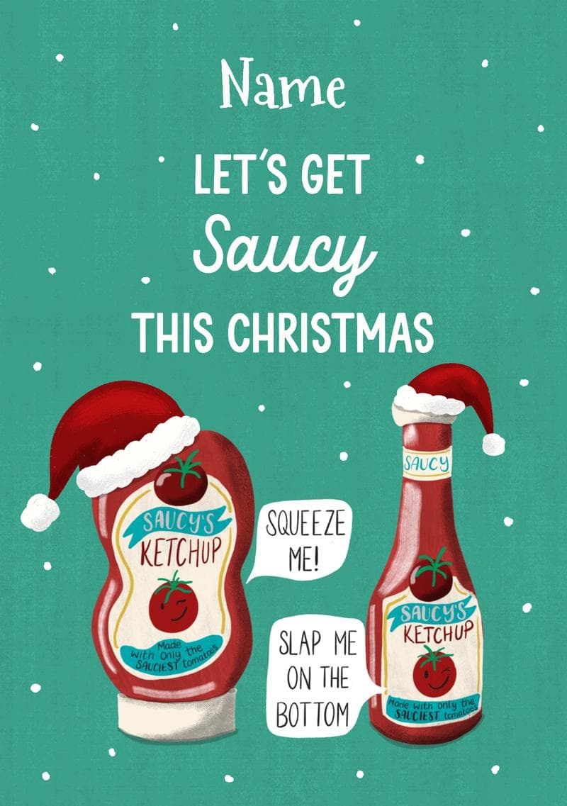 Let’s Get Saucy This Christmas