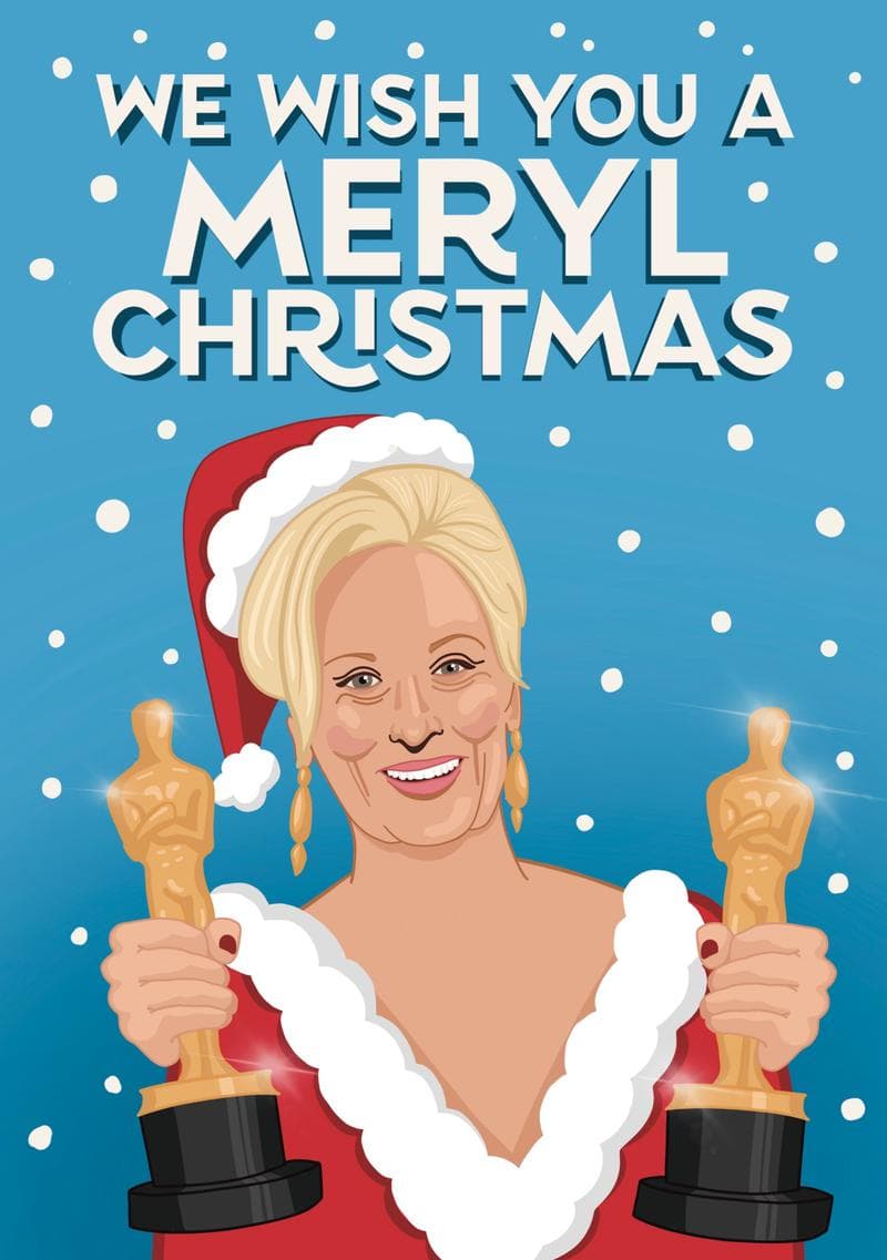 We Wish You a Meryl Christmas" card