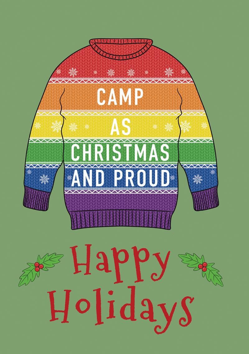 Camp as Christmas and Proud