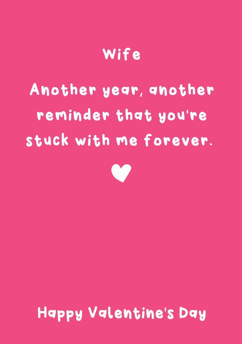 Wife Stuck With Me Forever card