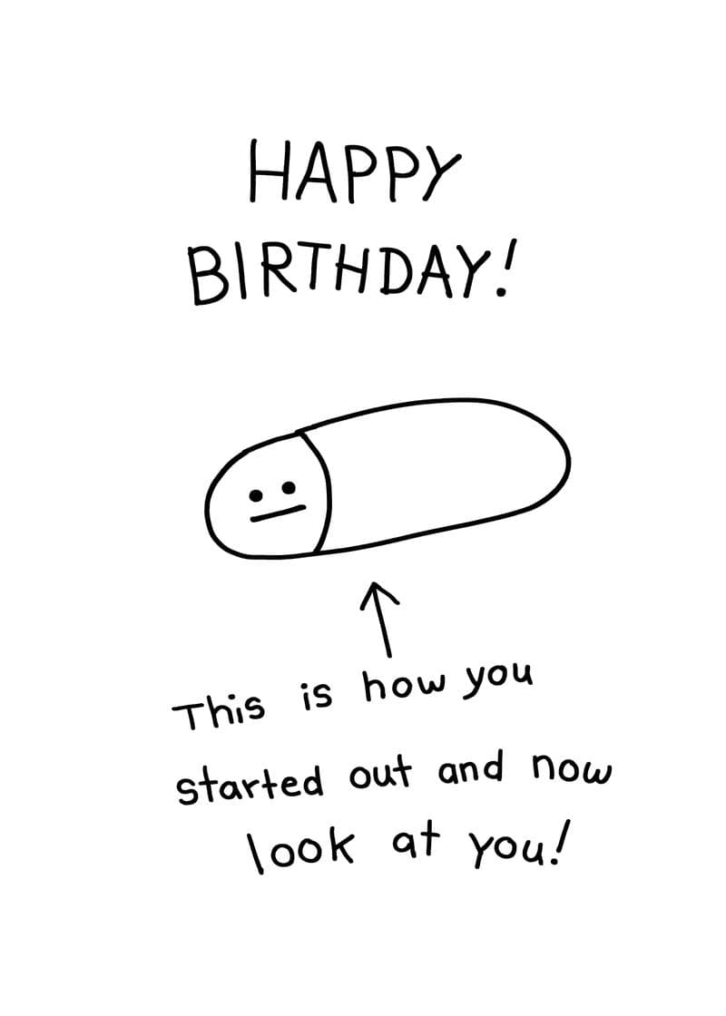 How You Started Birthday Card card