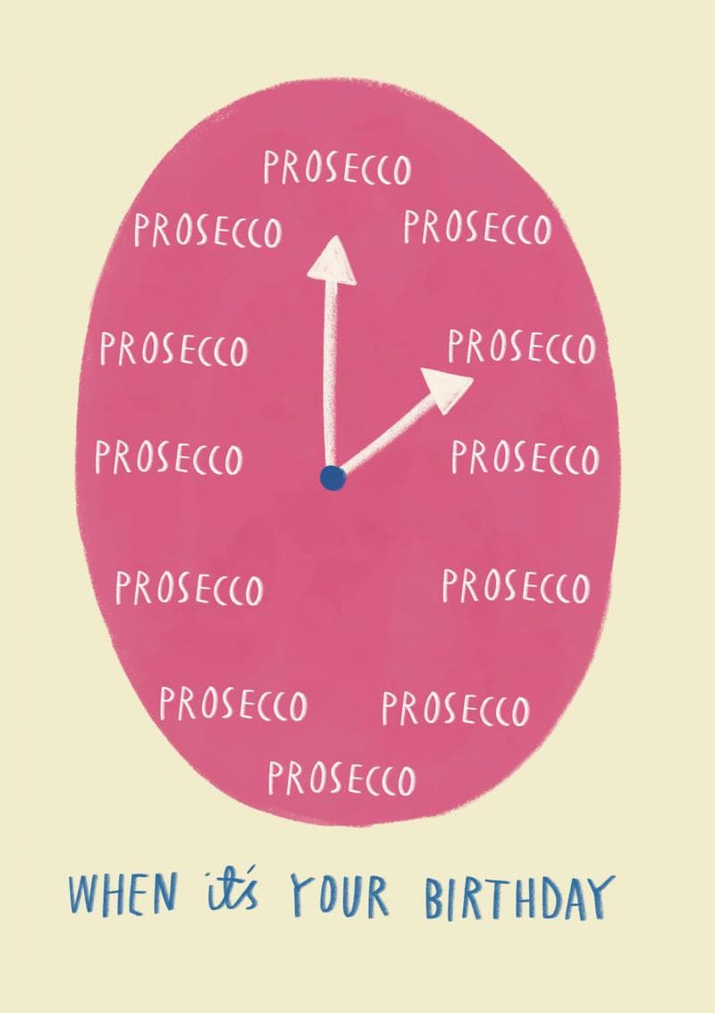 Prosecco Birthday Clock Card card