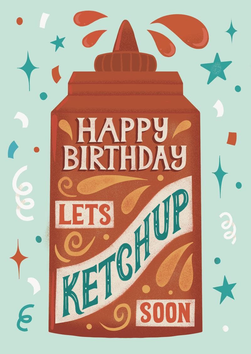 Happy Birthday Let's Ketchup Card card